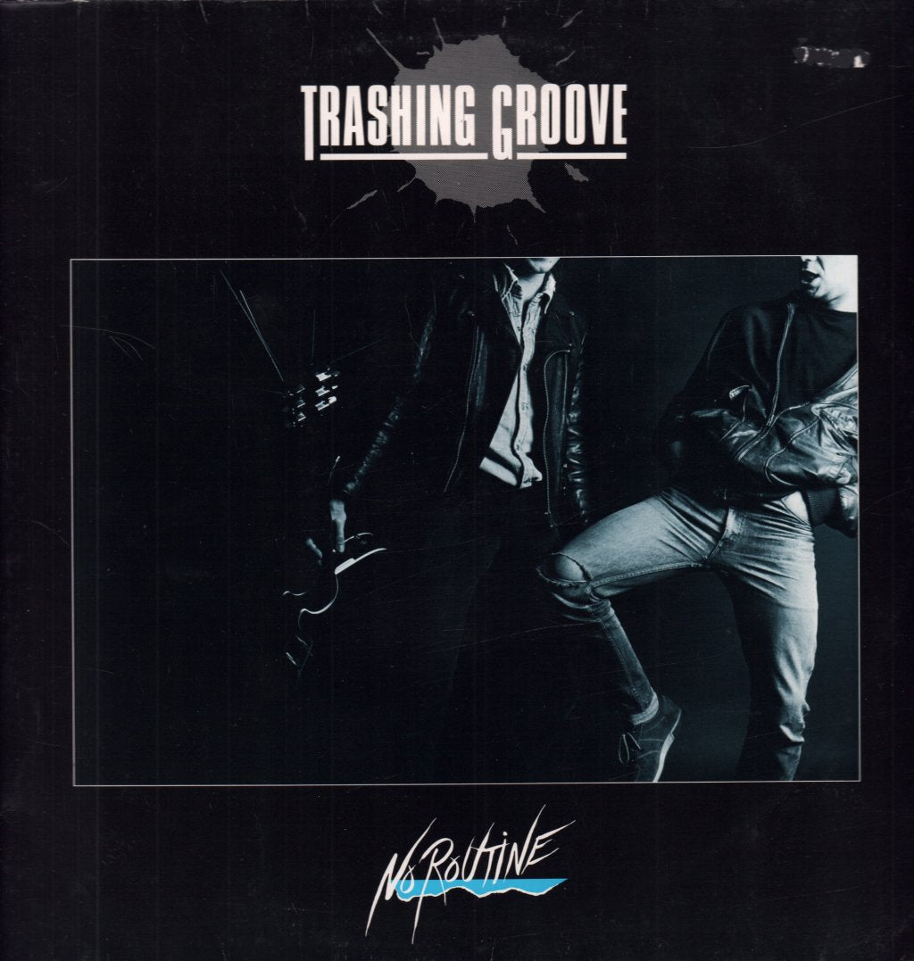Trashing Groove - No Routine - Lp