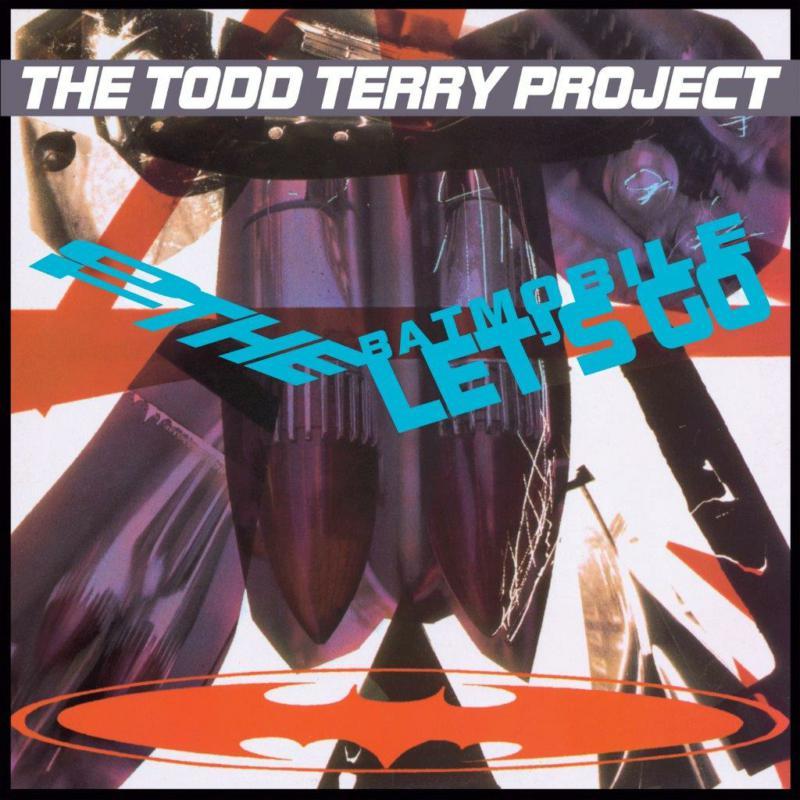 Todd Terry Project - To the Batmobile Let's Go - Lp