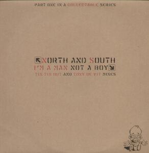 North And South - I'm A Man Not A Boy - 12 Inch