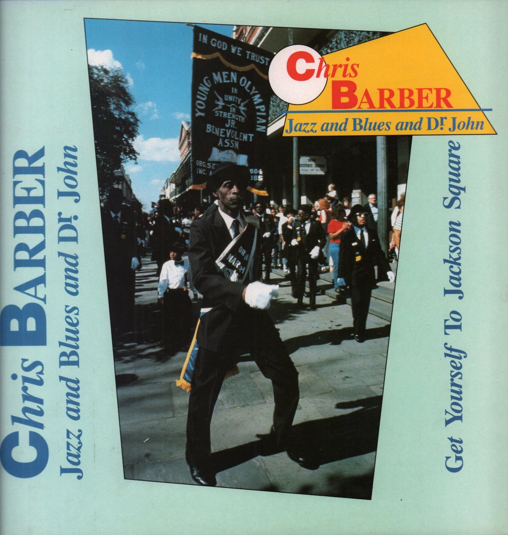 Chris Barber Jazz And Blues And Dr John - Get Yourself To Jackson Square - Lp