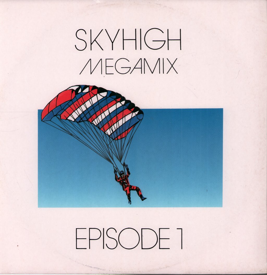 Various Artists - Skyhigh Megamix - Episode 1 - 12 Inch