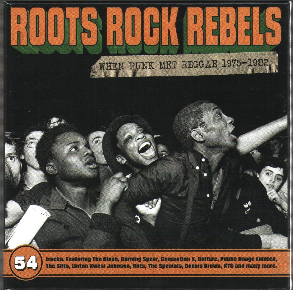 Various Artists - Roots Rock Rebels: When Punk Met Reggae 1975-1982 - Triple Cd