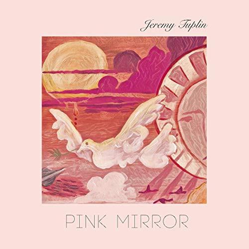Jeremy Tuplin - Pink Mirror - Cd
