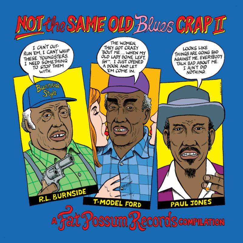 Various Artists - Not the Same Old Blues Crap Volume 2 - Lp