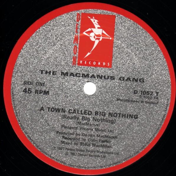 Macmanus Gang - A Town Called Big Nothing - 12 Inch