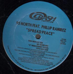 95 North Featuring Phil Ramirez - Spread Peace - 12 Inch