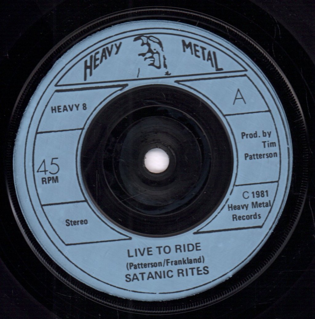 Satanic Rites - Live To Ride - 7 Inch