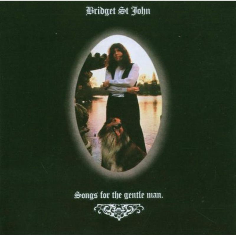 Bridget St John - Songs For the Gentle Man - Cd