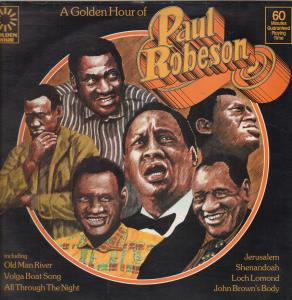 Paul Robeson - Golden Hour Of - Lp