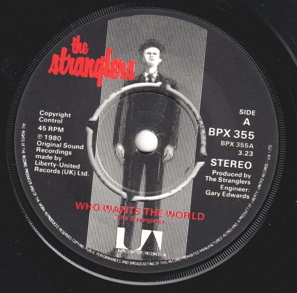 Stranglers - Who Wants The World - 7 Inch