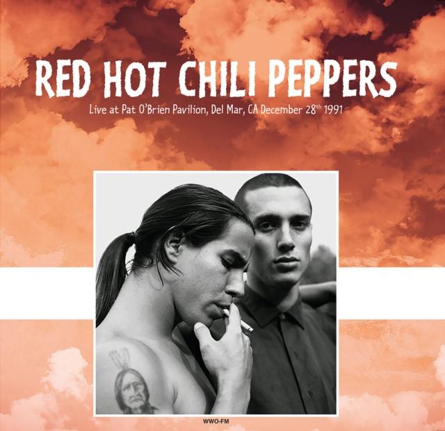 Red Hot Chili Peppers - Live At Pat O'brien Pavilion, Del Mar, Ca December 28th 1991 - Lp