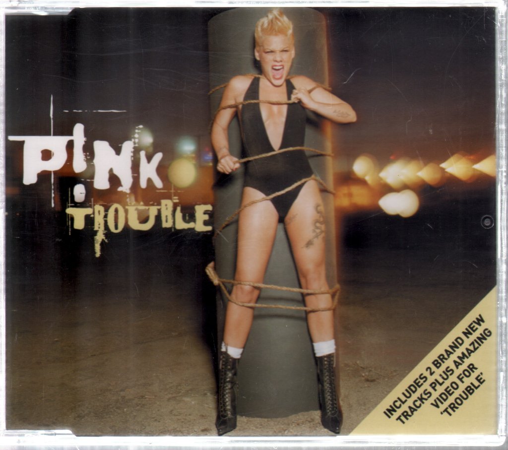 P!nk - Trouble - Cd
