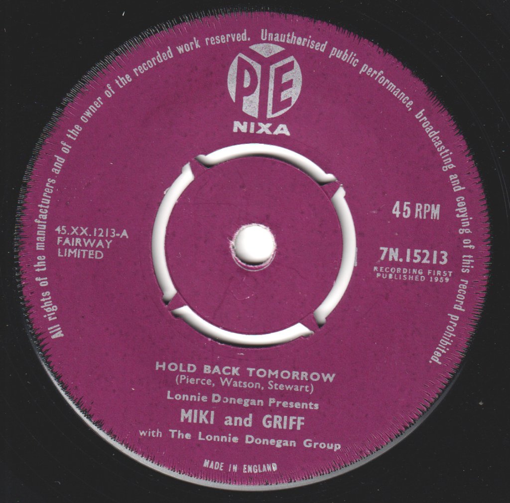 Miki And Griff - Hold Back Tomorrow - 7 Inch