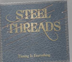 Steel Threads - Timing Is Everything - Cd