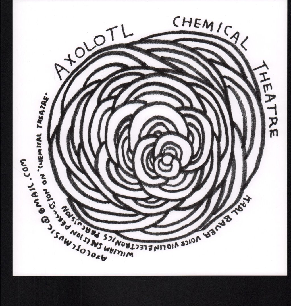 Axolotl - Chemical Theatre - 12 Inch