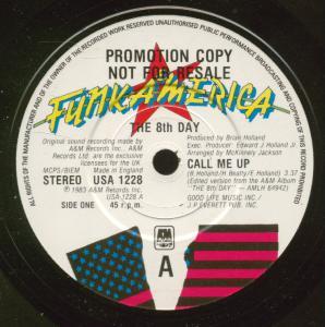 8Th Day - Call Me Up - 7 Inch