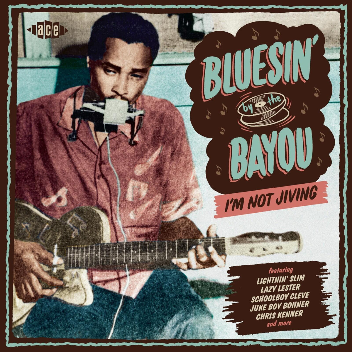 Various Artists - Bluesin' By the Bayou: I'm Not Jiving - Cd