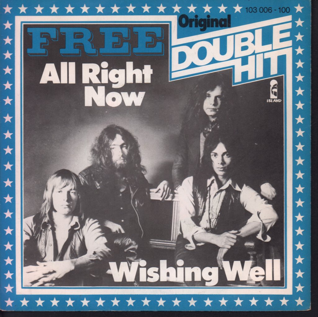 Free (Blues/Rock Group) - All Right Now - 7 Inch