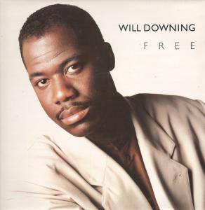 Will Downing - Free - 12 Inch