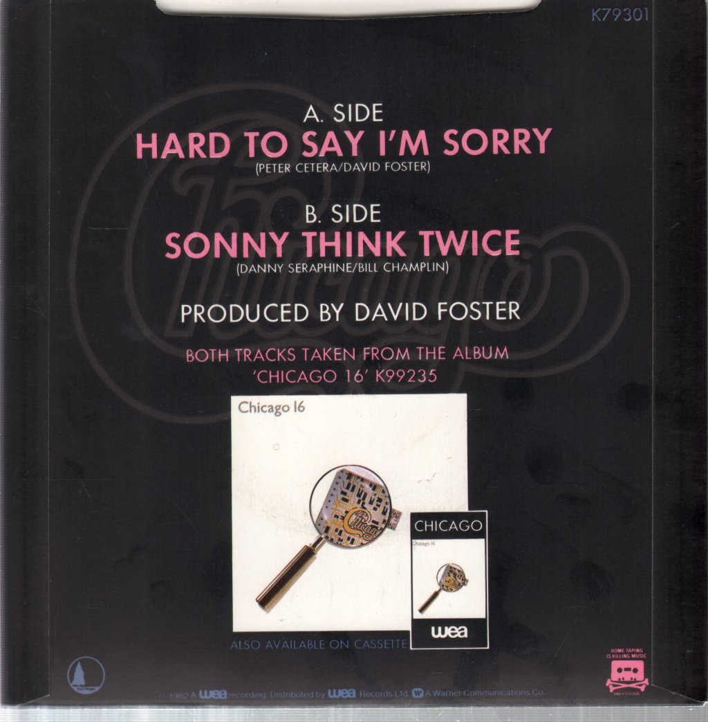 Chicago - Hard To Say I'm Sorry - 7 Inch