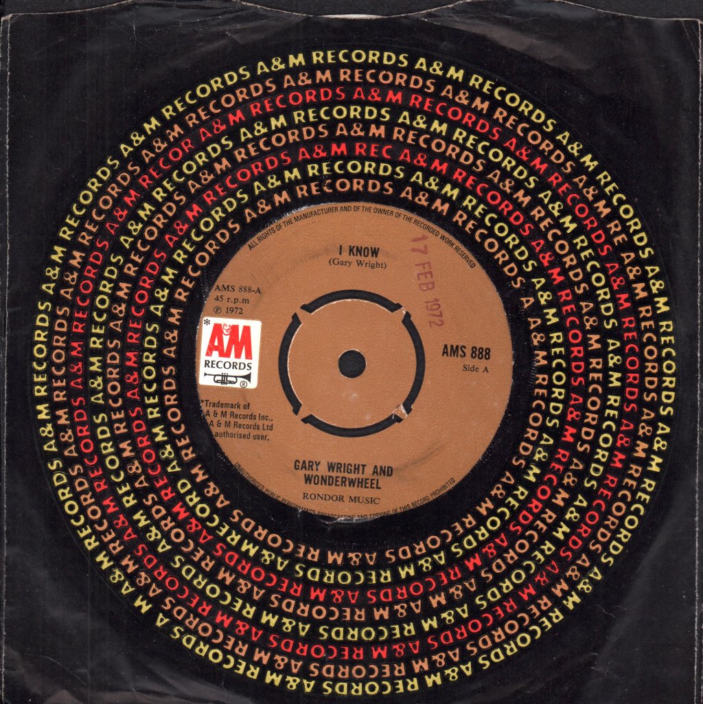 Gary Wright And Wonderwheel - I Know - 7 Inch