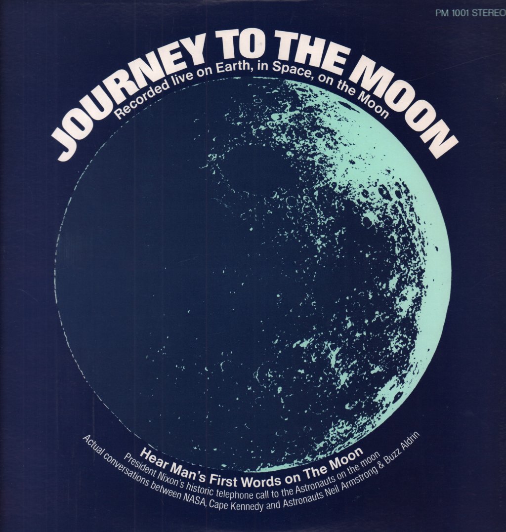 Journey To The Moon - recorded live on earth in space on the moon - Lp