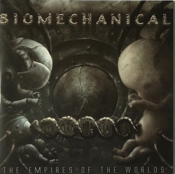 Biomechanical - Empires Of The Worlds - Cd