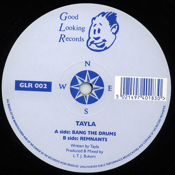 Tayla - Bang The Drums / Remnants - 12 Inch