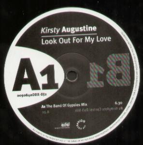 Kirsty Augustine - Look Out For My Love - 12 Inch