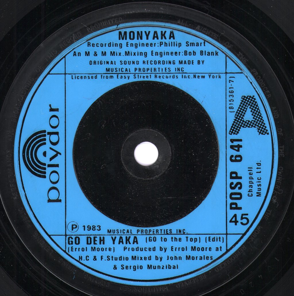 Monyaka - Go Deh Yaka - 7 Inch