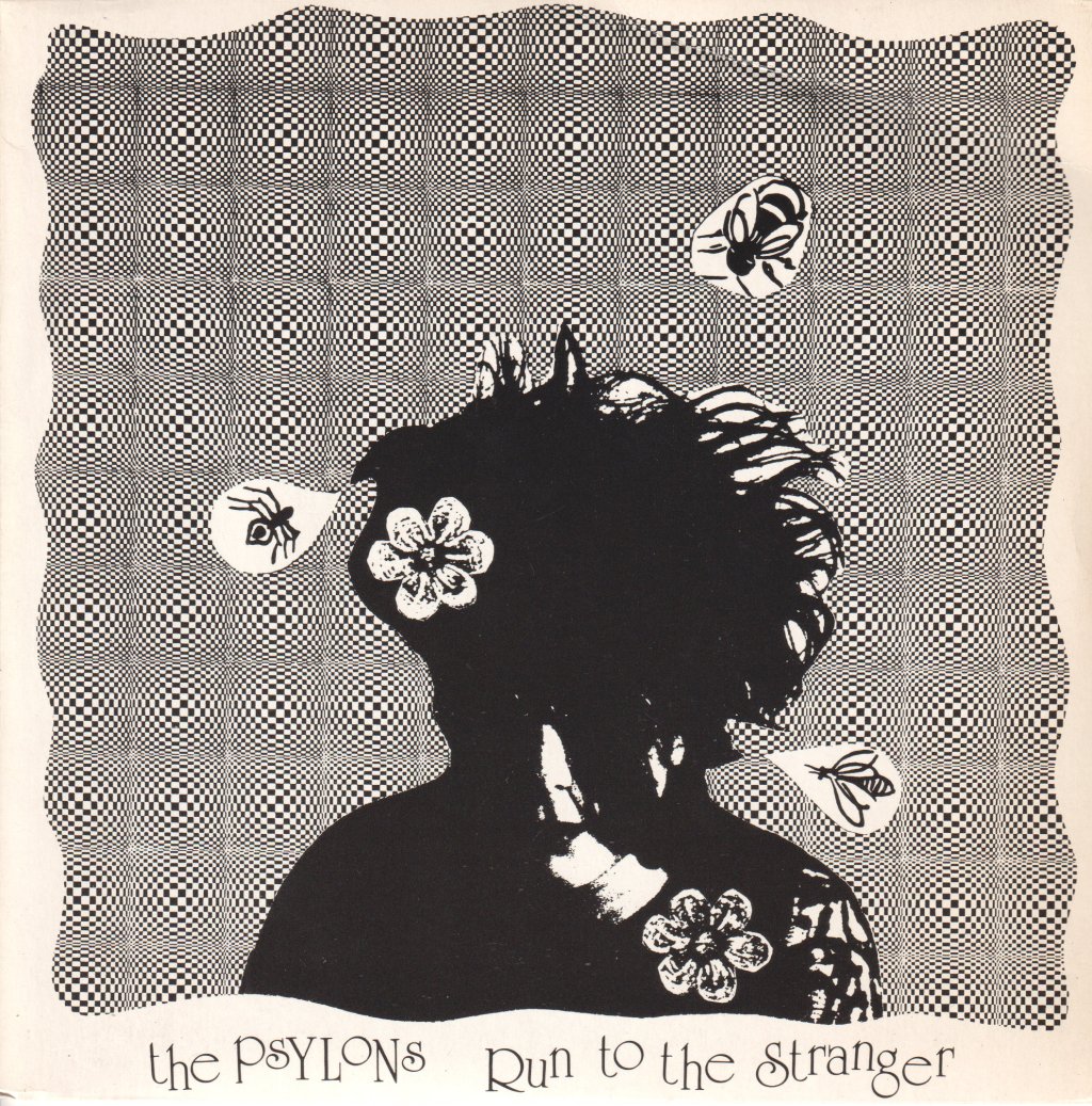 Psylons - Run To The Stranger - 7 Inch
