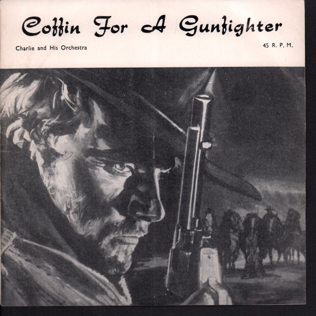 Charlie And His Orchestra - For A Few Dollars More - 7 Inch