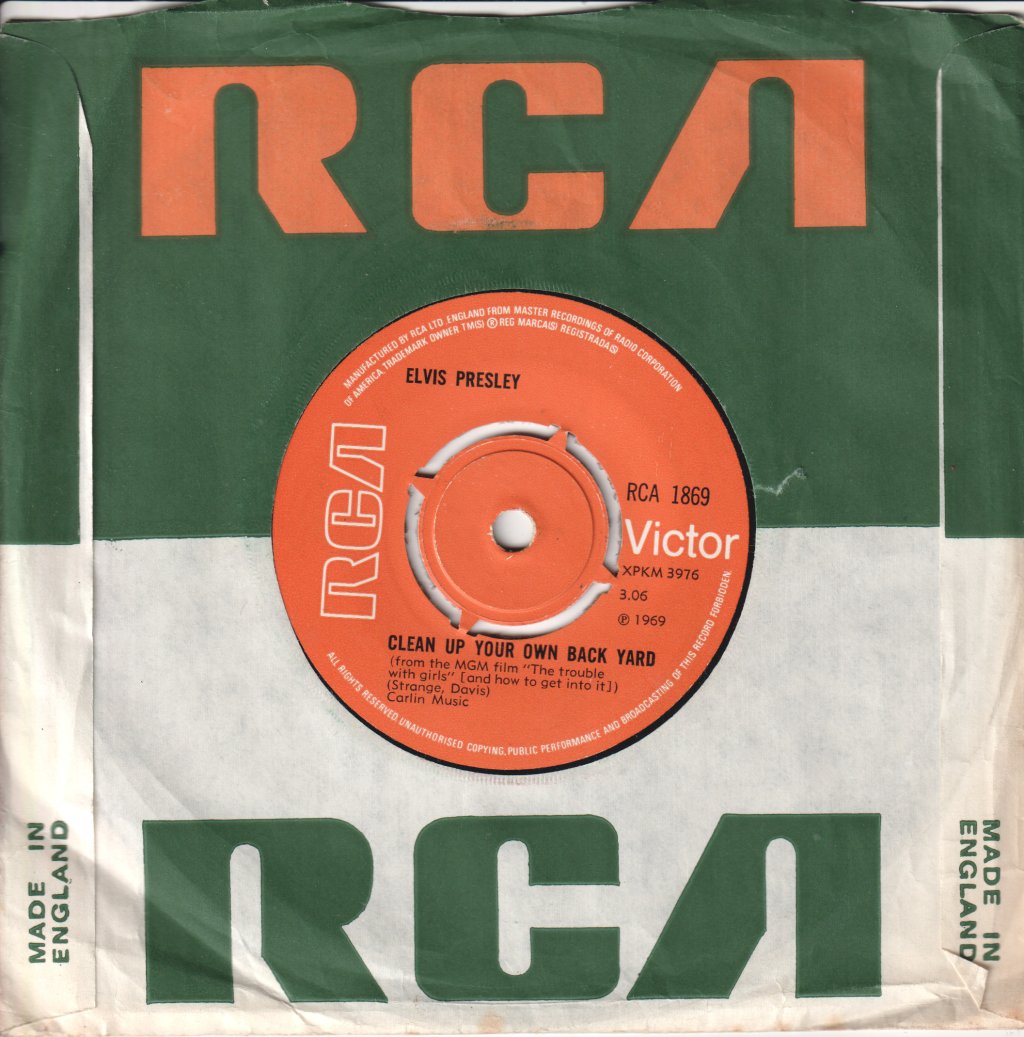 Elvis Presley - Clean Up Your Own Back Yard - 7 Inch