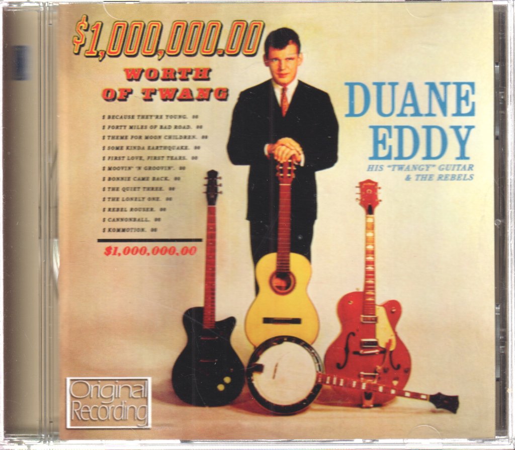 Duane Eddy And The Rebels - $1,000.000,00 Worth Of Twang - Cd