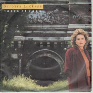 Barbara Dickson - Tears Of Rage - 7 Inch