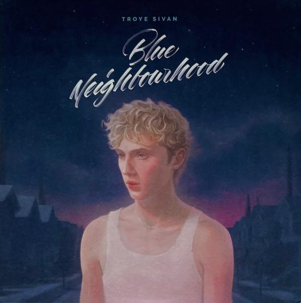 Troye Sivan - Blue Neighbourhood - Double Lp
