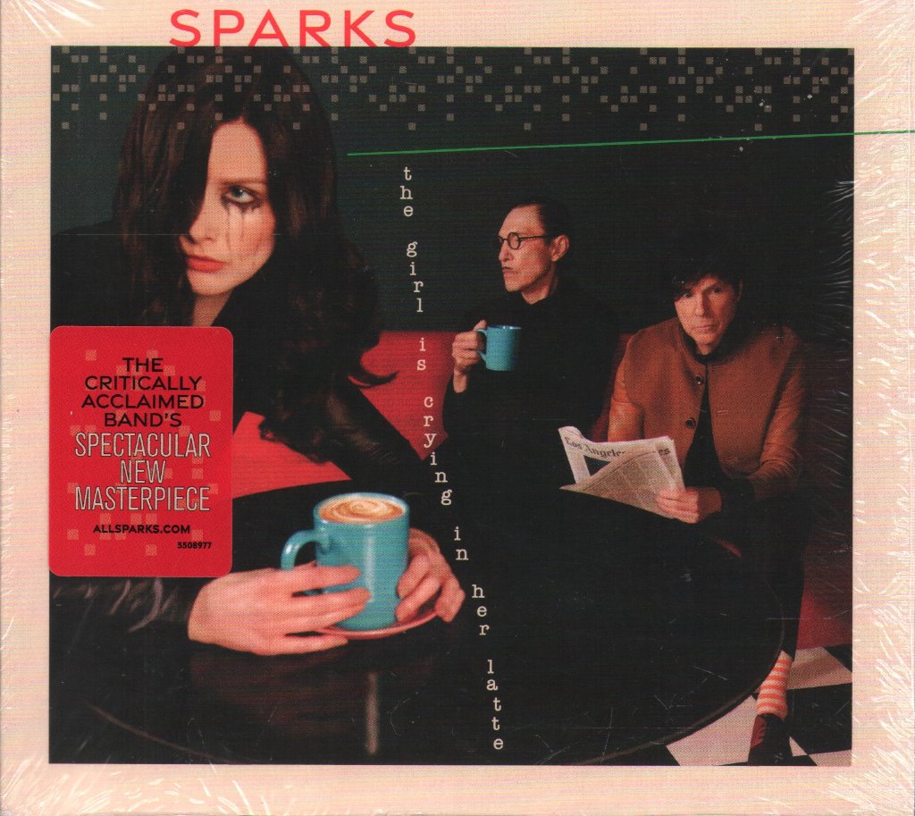 Sparks - Girl Is Crying In Her Latte - Cd