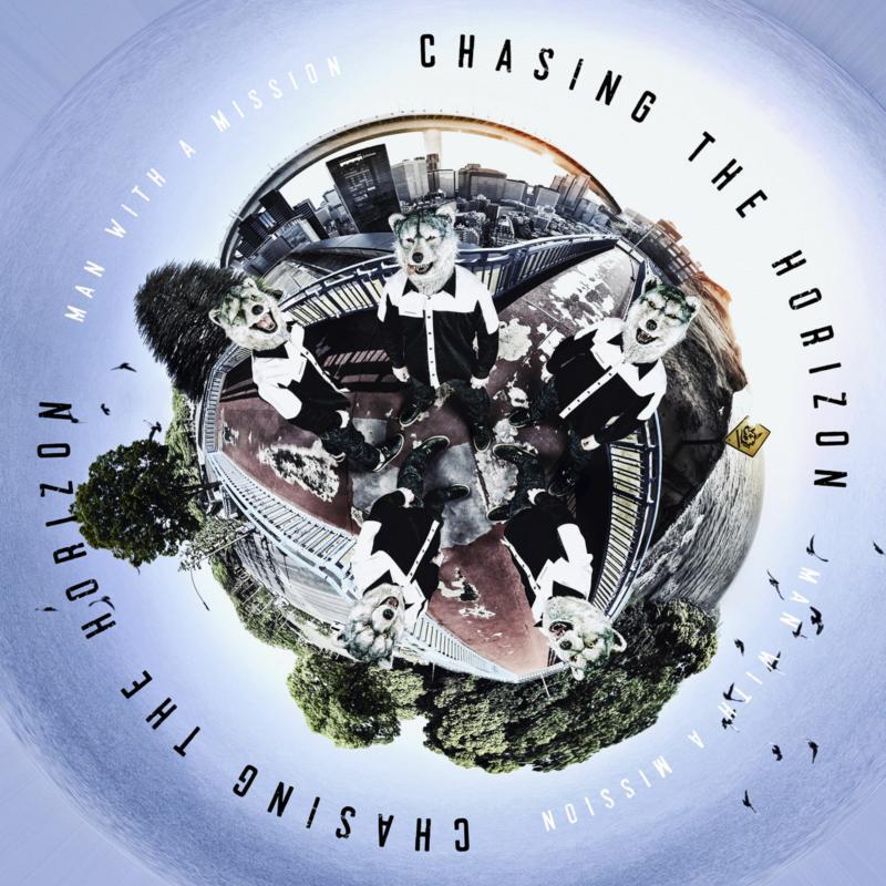 Man With A Mission - Chasing the Horizon - Lp