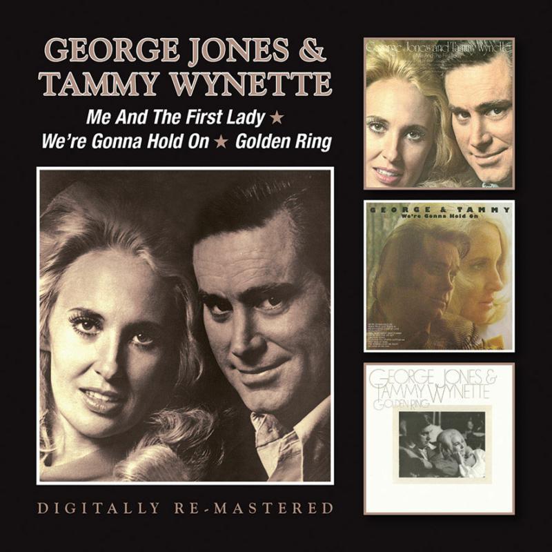 George Jones And Tammy Wynette - Me and the First Lady/We're Gonna Hold On/Golden Ring - Double Cd