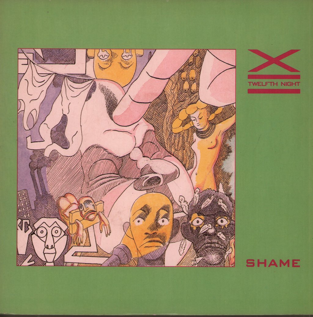 Twelfth Night - Shame - 7 Inch
