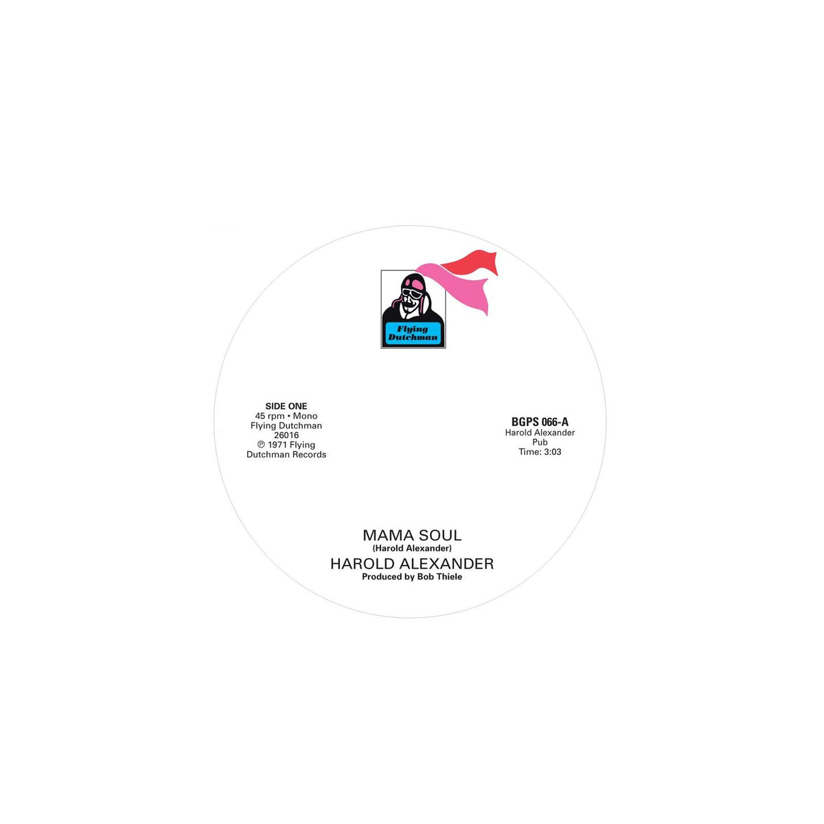 Harold Alexander - Mama Soul C/W Heavy Soul Slinger - 7 Inch