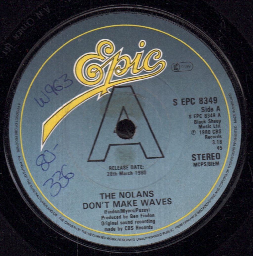 Nolans - Don't Make Waves - 7 Inch