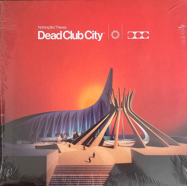 Nothing But Thieves - Dead Club City - Lp