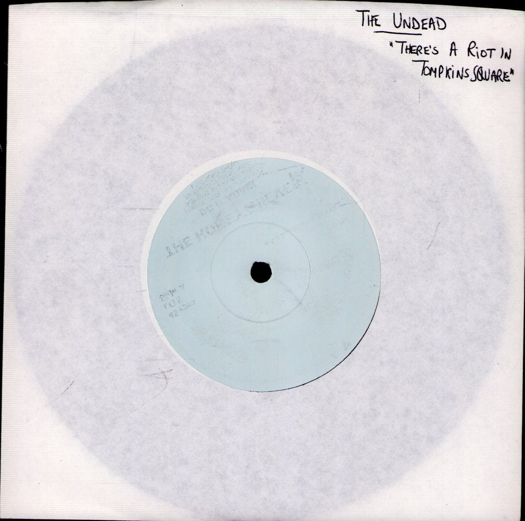 Undead - There's A Riot In Tompkins Square - 7 Inch