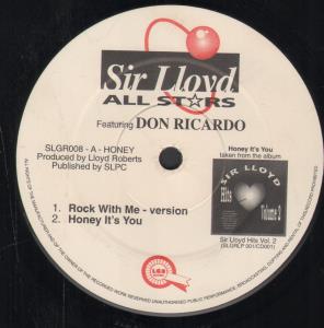 Sir Lloyd All Stars Featuring Don Ricardo - Rock With Me / Honey It's You - 12 Inch