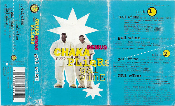 Chaka Demus And Pliers - Gal Wine - Cassette