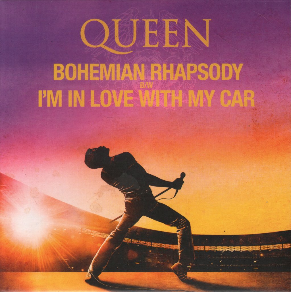Queen - Bohemian Rhapsody b/w I'm In Love With My Car - 7 Inch