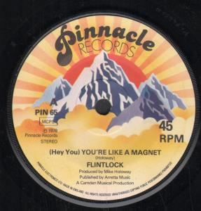 Flintlock - You're Like A Magnet - 7 Inch