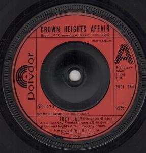 Crown Heights Affair - Foxy Lady - 7 Inch