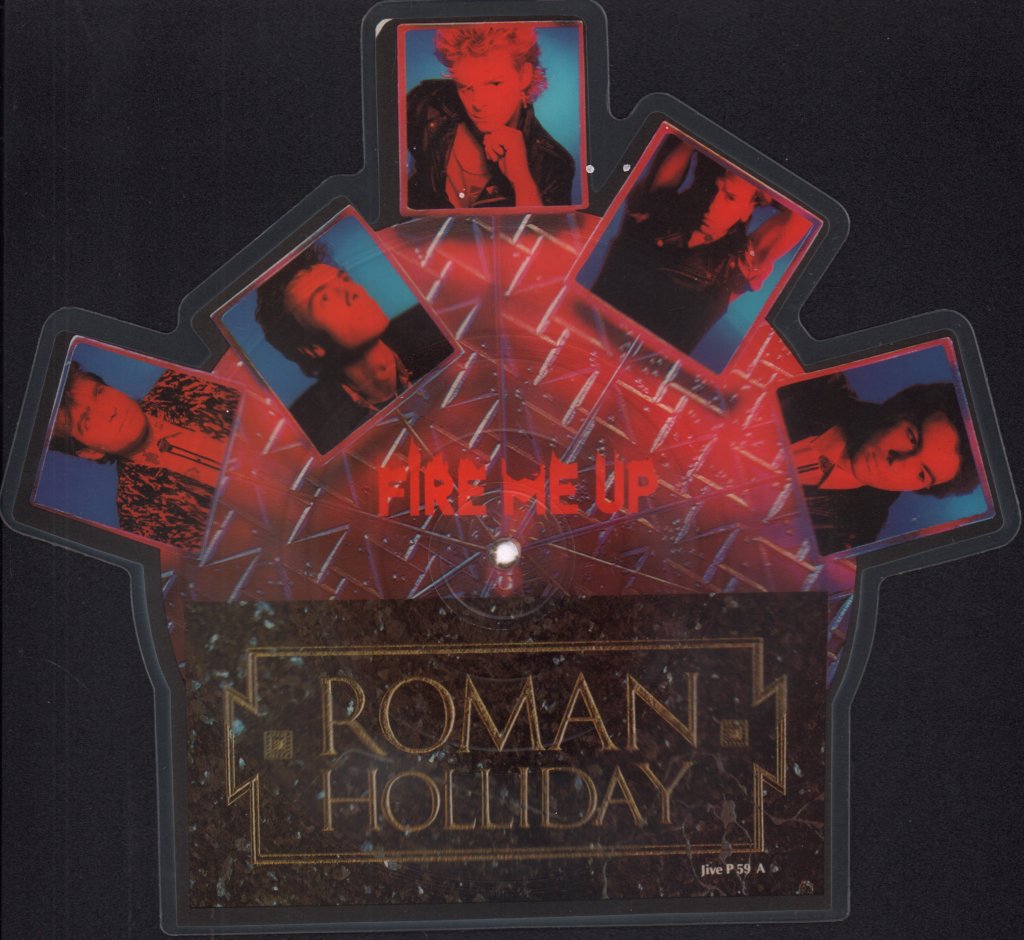 Roman Holliday - Fire Me Up - 7 Inch